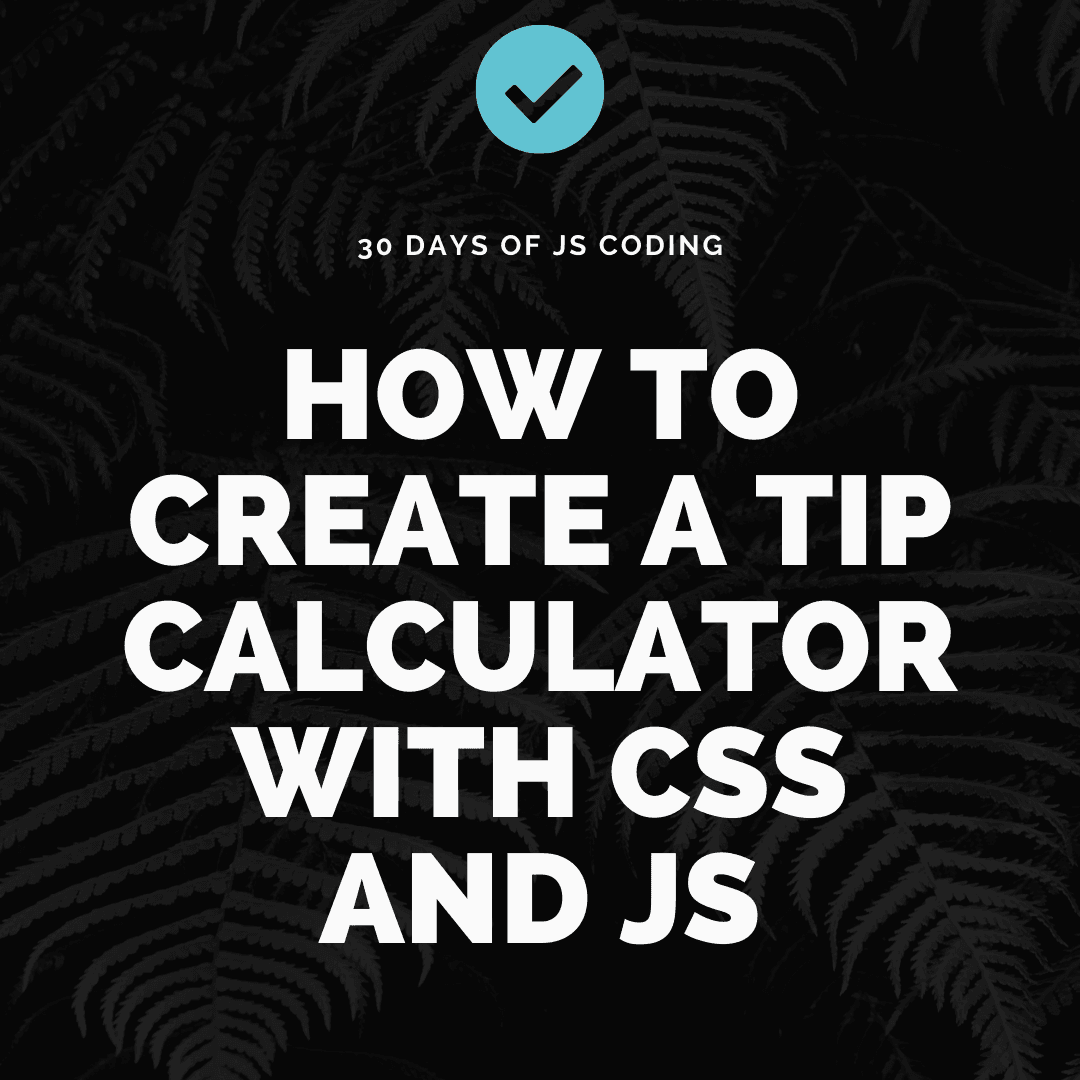 how-to-create-a-tip-calculator-in-javascript